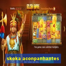 skoka aconpanhantes